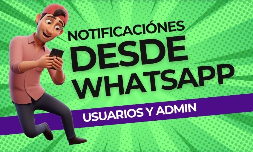 Notificaciones por WhatsApp
